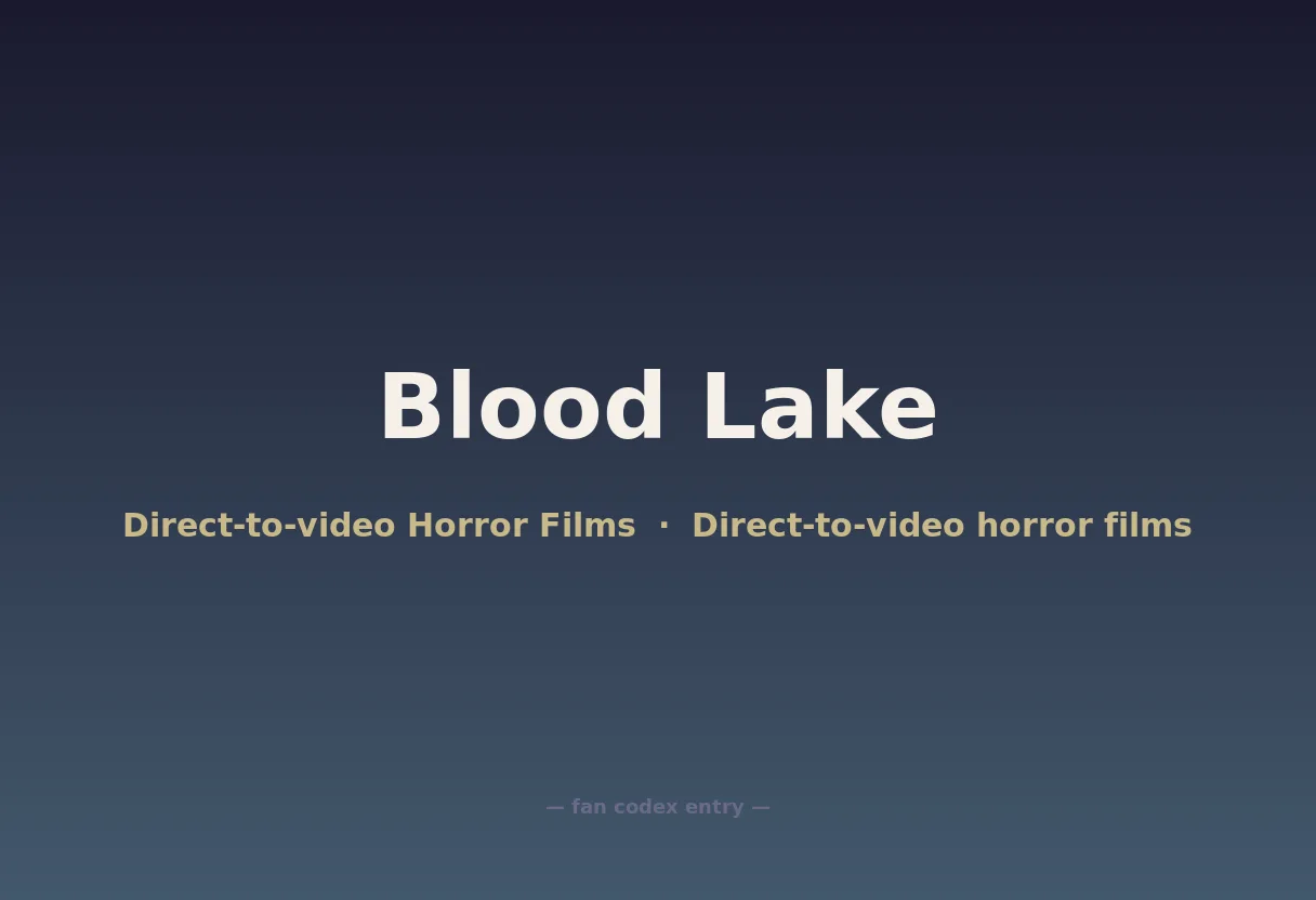 Blood Lake