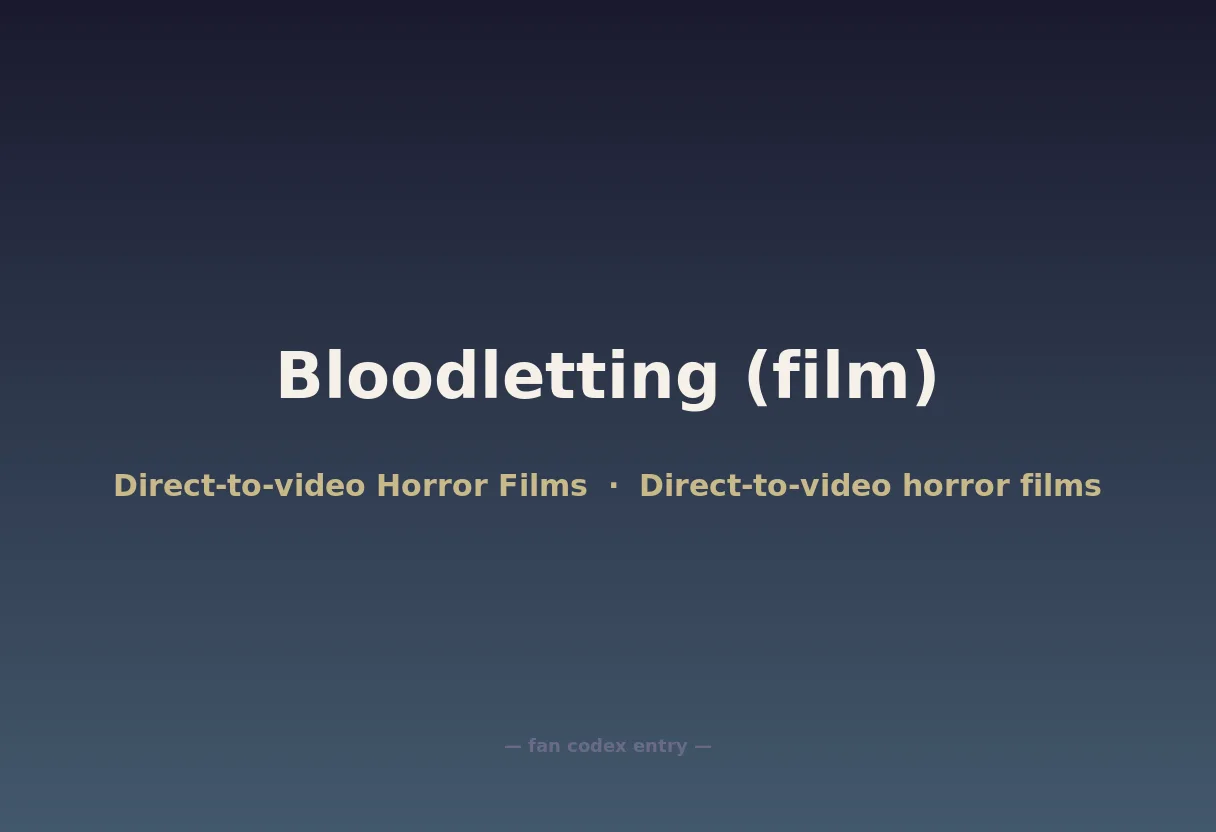 Bloodletting (film)