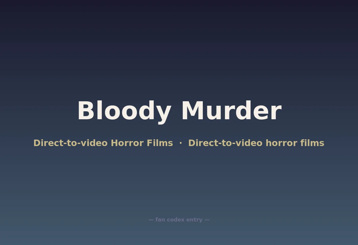 Bloody Murder